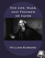 The Life, Walk, and Triumph of - William Romaine.pdf